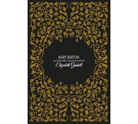 Mary Barton: Um Conto sobre a Vida em Manchester