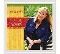 Mary Beth Carlson - Smilewith a Song in Your Heart