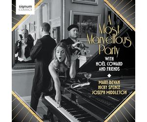 Mary Bevan - A Most Marvellous Party