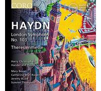 Mary Bevan - Franz Joseph Haydn: Symphony No. 103; Theresienmesse