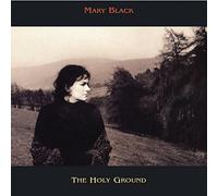 Mary Black - Mary Black: the Holy Ground [Vinilo]