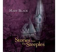 Mary Black - Stories from The Steeples