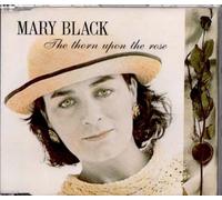 Mary Black - The Thorn Upon The Rose
