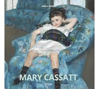 Mary Cassatt (Artist Monographs)