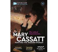 Mary Cassatt Painting The Modern Woman [DVD]