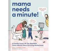 Mary Catherine Starr Mama Needs a Minute (Tapa dura) (Importación USA)