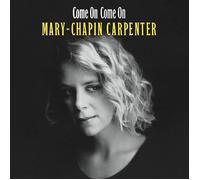 Mary Chapin Carpenter Come On Come On (Vinyl) (Importación USA)