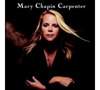 Mary Chapin Carpenter - Time Sex Love