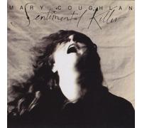 Mary Coughlan - Sentimental Killer