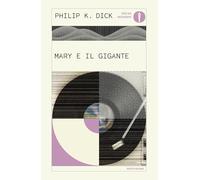 Mary e il gigante (Oscar moderni)