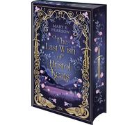 Mary E. Pearson Ulrike Raimer-Nolte The Last Wish of Bristol Keats (Tapa blanda)