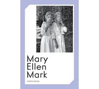 Mary Ellen Mark