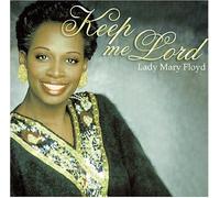 Mary Floyd - Keep Me Lord