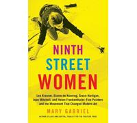 Mary Gabriel Ninth Street Women: Lee Krasner, El (Tapa blanda) (Importación USA)