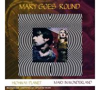Mary Goes Round - Way Back Home