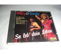 Mary & Gordy - So leb' dein Leben