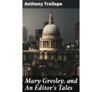 Mary Gresley And An Editors Tales (ebook)