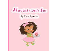 Mary Had A Little Jam