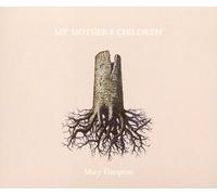 Mary Hampton - My Mothers Children