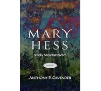 Mary Hess, Smoky Mountain Witch