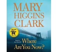 Mary Higgins Clark Where Are You Now? (CD) (Importación USA)