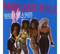Mary Jane Girls - Walk Like A Man - Mary Jane Girls 7" 45