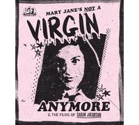 Mary Jane ya no es una virgen y las películas de Sarah Jacobsen [Blu-ray]
