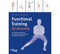 Mary Kate Feit Functional-Training-Anatomie: Der illustrierte Beg (Tapa blanda)