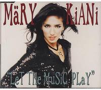 Mary Kiani - Let the Music Play By Mary Kiani (0001-01-01)