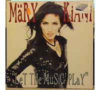 MARY KIANI - MARY KIANI / LET THE MUSIC PLAY REMIXES