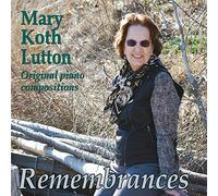 Mary Koth Lutton - Remembrances