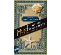 Mary L. Longwor Mord auf der Insel Sordou: Ein Provence-Krimi (Ver (Tapa blanda)