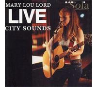 Mary Lou Lord - Live City Sounds