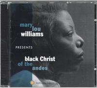 Mary Lou Williams - Mary Lou Williams Presents Black Christ of the Andes
