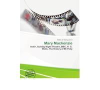 Mary Mackenzie: Actor, Sunday Night Theatre, BBC, H. G. Wells, The History of Mr Polly