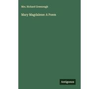 Mary Magdalene: A Poem