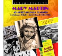 Mary Martin, chant - Mary Martin : My Heart Belongs to Daddy - Her 26 Finest.
