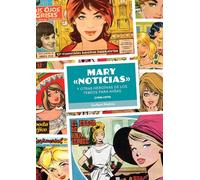 Mary "Noticias" y otras heroínas de los tebeos para niñas (1940-1970) – Diabolo