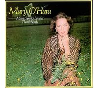 Mary O'Hara - Music Speaks Louder Than Words