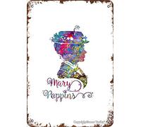 Mary Poppins - Cartel decorativo de 8 x 12 pulgadas con aspecto vintage para el hogar, cocina, baño, granja, jardín, garaje, citas inspiradoras para decoración de pared