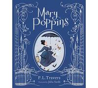 Mary Poppins: The Illustrated Gift Edition