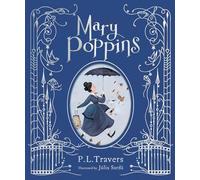 Mary Poppins: The Illustrated Gift Edition
