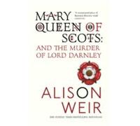 Mary Queen Of Scots (ebook)