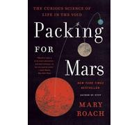 Mary Roach Packing for Mars (Tapa blanda) (Importación USA)