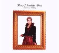 Mary Schneider - Best of