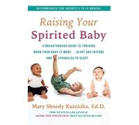 Mary Sheedy Kurcinka Raising Your Spirited Baby (Tapa blanda) (Importación USA)
