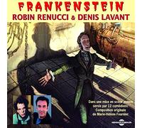 Mary Shelley - Frankenstein - Par Robin Renucci & Denis Lavant