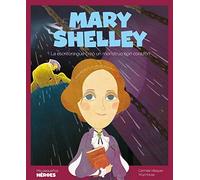 Mary Shelley. La escritora del monstruo con corazón | Carmela Vásquez, Wuji House