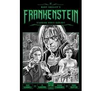 MARY SHELLEYS FRANKENSTEIN STARRING BORIS KARLOFF (Legendary Comics Classic Monsters)