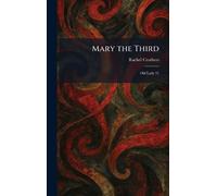 Mary the Third: Old Lady 31